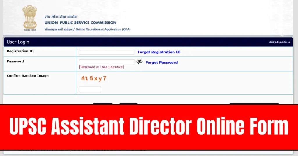 UPSC Assistant Director Online Form